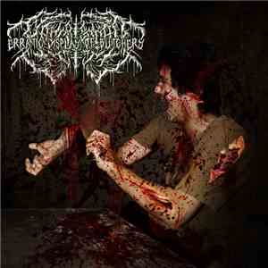 Kalebisdead - Erratic Display Of Butchery mp3 album