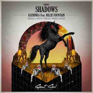 KatrinKa Feat. Billie Fountain - Shadows mp3 album