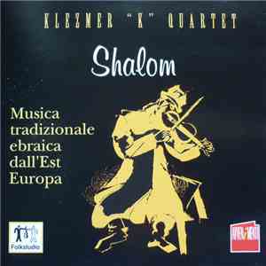 Klezmer " K " Quartet - Shalom mp3 album