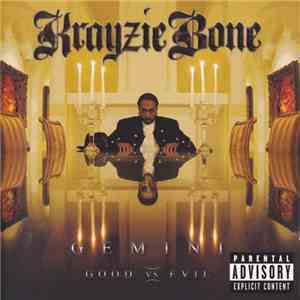 Krayzie Bone - Gemini: Good Vs. Evil mp3 album