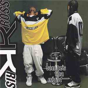 Kris Kross - Tonite's Tha Night mp3 album