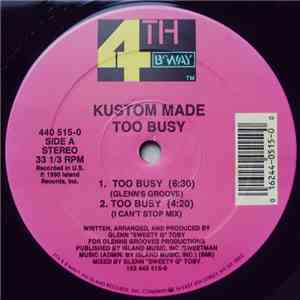 Kustom Made - Too Busy mp3 album