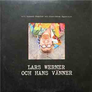 Lars Werner Och Hans Vänner - Lars Werner Och Hans Vänner mp3 album