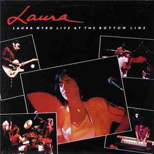 Laura Nyro - Laura Nyro Live At The Bottom Line mp3 album