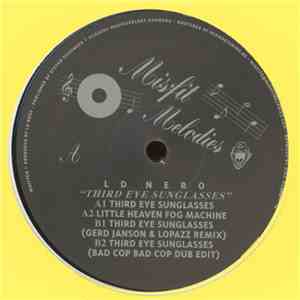 LD Nero - Third Eye Sunglasses mp3 album