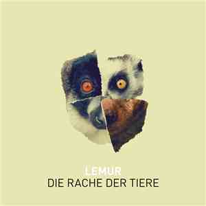 Lemur  - Die Rache der Tiere mp3 album