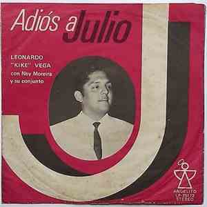 Leonardo "Kike" Vega - Adios A Julio mp3 album