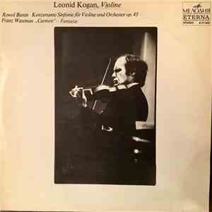 Leonid Kogan, Bunin, Franz Waxman - Konzertante Sinfonie für Violine und Orchester op. 43/"Carmen"-Fantasie mp3 album