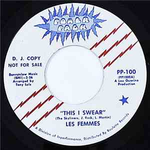 Les Femmes  - This I Swear mp3 album