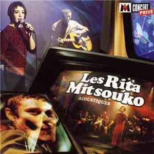 Les Rita Mitsouko - Acoustiques mp3 album
