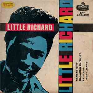 Little Richard - Kansas City / Bailando El Twist / La Plaga / Jenny Jenny mp3 album