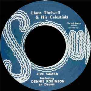 Llans Thelwell And His Celestials / Busty Brown - Jive Samba / Pick Up The Pieces mp3 album