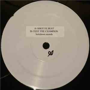 Lo-Key - Shot Fe Bust / Test The Champion mp3 album