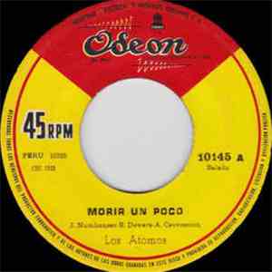 Los Atomos - Morir Un Poco / Nadie mp3 album