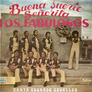 Los Fabulosos - Buena Suerte Señorita mp3 album