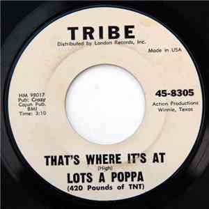 Lots A Poppa - I Found A Love / That's Where It's At mp3 album