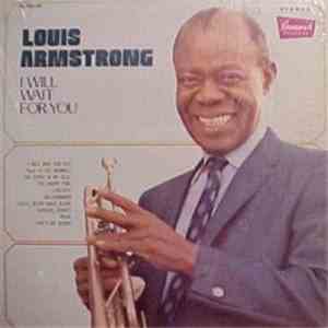 Louis Armstrong - I Will Wait For You mp3 album