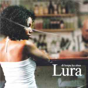 Lura - Di Korpu Ku Alma mp3 album