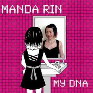 Manda Rin - My DNA mp3 album