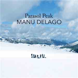 Manu Delago - Parasol Peak mp3 album