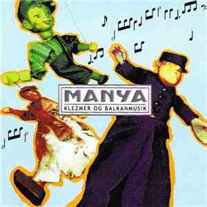 Manya  - Klezmer Og Balkanmusik mp3 album