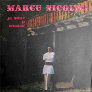 Marcu Nicolici - Din Tomșani La Drăgășani mp3 album