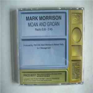 Mark Morrison - Moan And Groan mp3 album