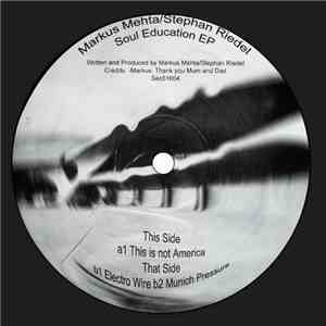 Markus Mehta / Stephan Riedel - Soul Education EP mp3 album