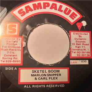 Marlton Snipper & Carl Flex - Sketel Boom mp3 album