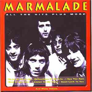 Marmalade - All The Hits Plus More mp3 album