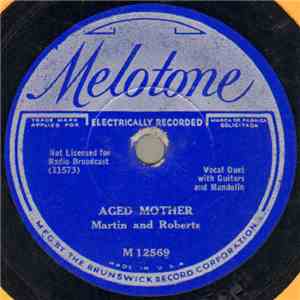 Martin And Roberts - Aged Mother / My Blue Eyed Boy mp3 album