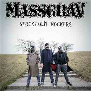 Massgrav - Stockholm Rockers mp3 album