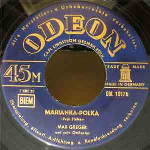 Max Greger Und Sein Orchester - Böhmische Polka / Marianka-Polka mp3 album