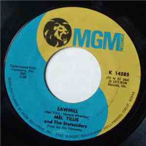 Mel Tillis And The Statesiders  - Sawmill / Mama's Gonna Pray mp3 album