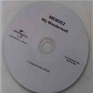 Mendez - My Wonderwall mp3 album