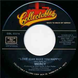 Mercy  / Shades Of Blue  - Love (Can Make You Happy) / Oh How Happy mp3 album