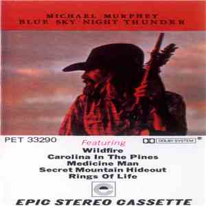 Michael Murphey - Blue Sky-Night Thunder mp3 album