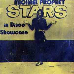 Michael Prophet - Stars In Disco Showcase mp3 album