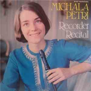Michala Petri - Recorder Recital mp3 album