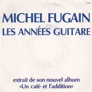 Michel Fugain - Les Années Guitare mp3 album