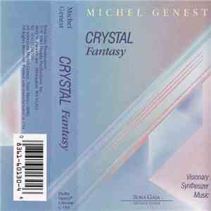 Michel Genest - Crystal Fantasy mp3 album