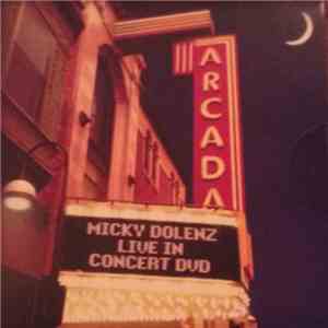 Micky Dolenz - Live In Concert mp3 album