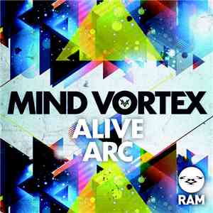 Mind Vortex - Alive / Arc mp3 album