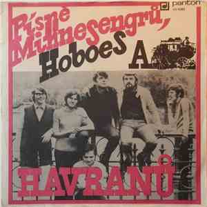 Minnesengři, Hoboes A Havrani - Písně Minnesengrů, Hoboes A Havranů mp3 album