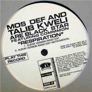 Mos Def And Talib Kweli Are Black Star Featuring Common - Respiration mp3 album