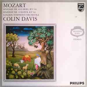 Mozart - London Symphony Orchestra, Colin Davis - Sinfonie Nr. 40 G-Moll, KV 550, KV 550 / Sinfonie Nr 39 In Es-Dur, KV 543 mp3 album