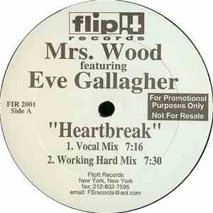Mrs. Wood Featuring Eve Gallagher - Heartbreak mp3 album