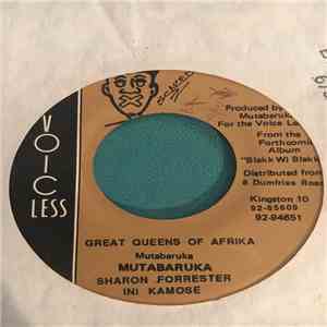 Mutabaruka, Sharon Forrester, Ini Kamose - Great Queens Of Afrika / I Doh Have A Color Problem mp3 album