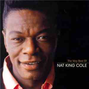 Nat King Cole - The Very Best Of Nat King Cole mp3 album