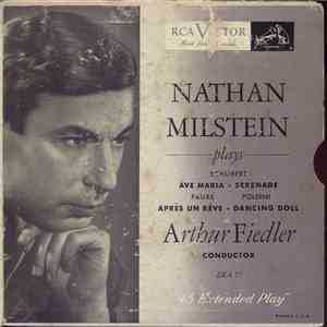 Nathan Milstein, Schubert • Fauré • Poldini, Arthur Fiedler - Plays Schubert • Fauré • Poldini mp3 album